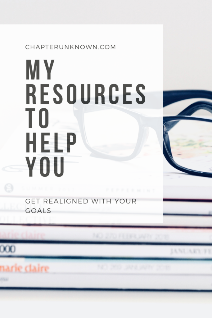 My Resources to help you get realigned with your goals