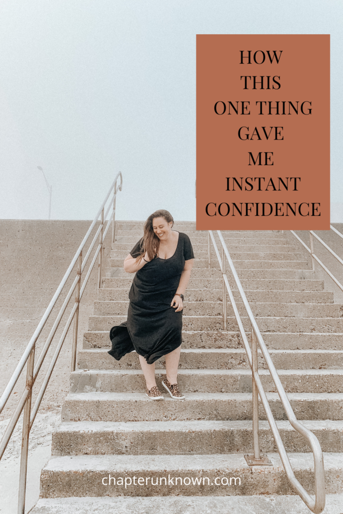 how this one thing gave me instant confidence